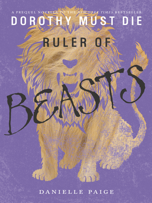 Title details for Ruler of Beasts by Danielle Paige - Available